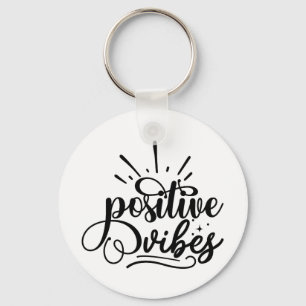 Positive Vibes Typography Motivational Quote Art Key Ring