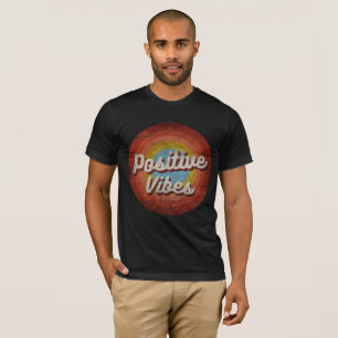 positive vibes vintage style T-Shirt