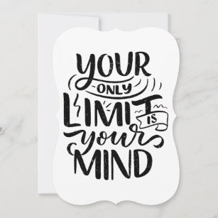 Positive Vibes - Your Only Limit is Your Mind Card