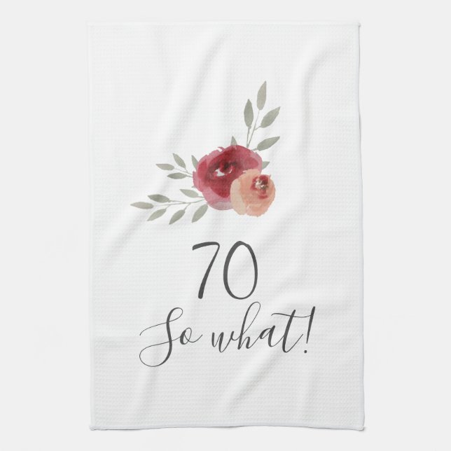 Positive Watercolor Roses Floral 70th Birthday  Tea Towel (Vertical)