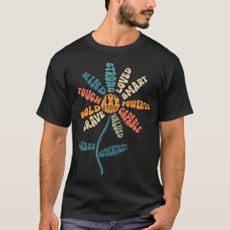 Positive Words Empowerment Kind Strong Brave T-Shirt