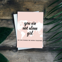 Positive You Are Not Alone Girl Motivation Quote