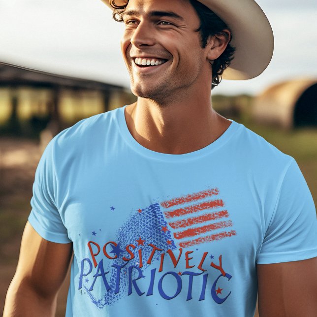POSITIVELY PATRIOTIC LOVE AMERICA FLAG T-Shirt (Creator Uploaded)