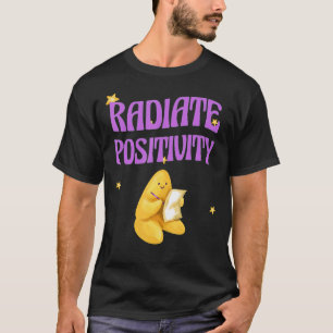 Positivity Brave Inspiring Motivation Motivational T-Shirt