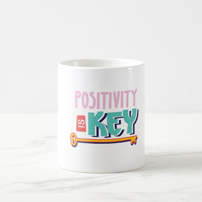 positivity is the key design  coffee mug (Center)