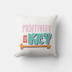 positivity is the key design  cushion