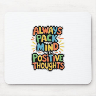 Positivity Mouse Pad