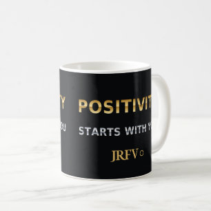 Positivity Starts With You JRFV Gold-Look Coffee Mug