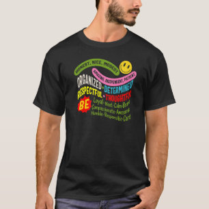 Positivity Thinking Be Honest Growth Mindset Teach T-Shirt