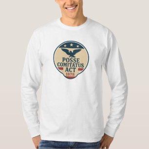Posse Comitatus Act 1878 Seal Design T-Shirt