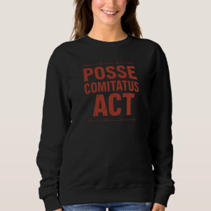 Posse Comitatus Act Distressed Barbed Wire Design Sweatshirt
