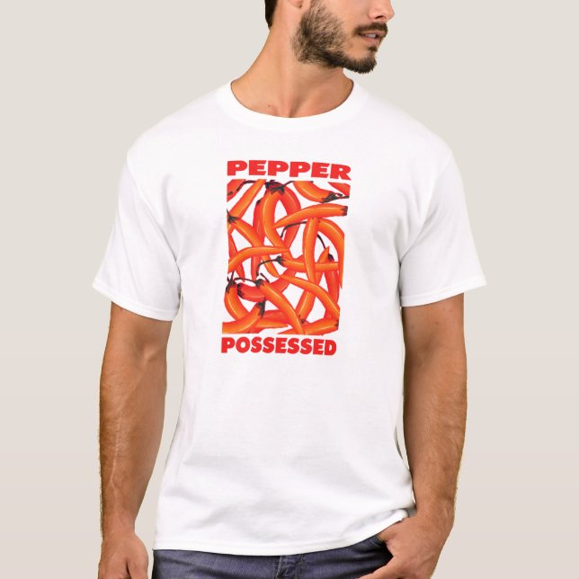 Possessed with Peppers T-Shirt (Front)