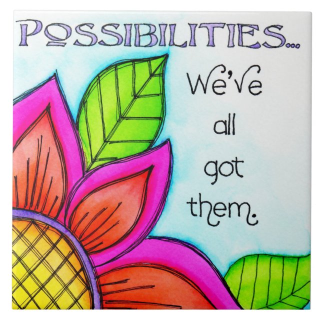 Possibilities Ceramic Tile (Front)