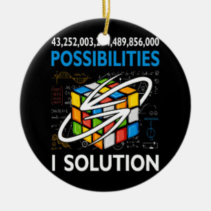 Possibilities Funny Speed Cubing One Solution Math Ceramic Ornament
