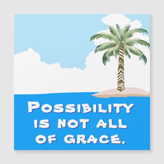 Possibility and Grace Magnetic Card (Front)