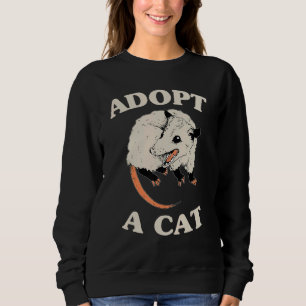 Possum Adopt A Cat Cute Opossums Team Trash Vibes Sweatshirt