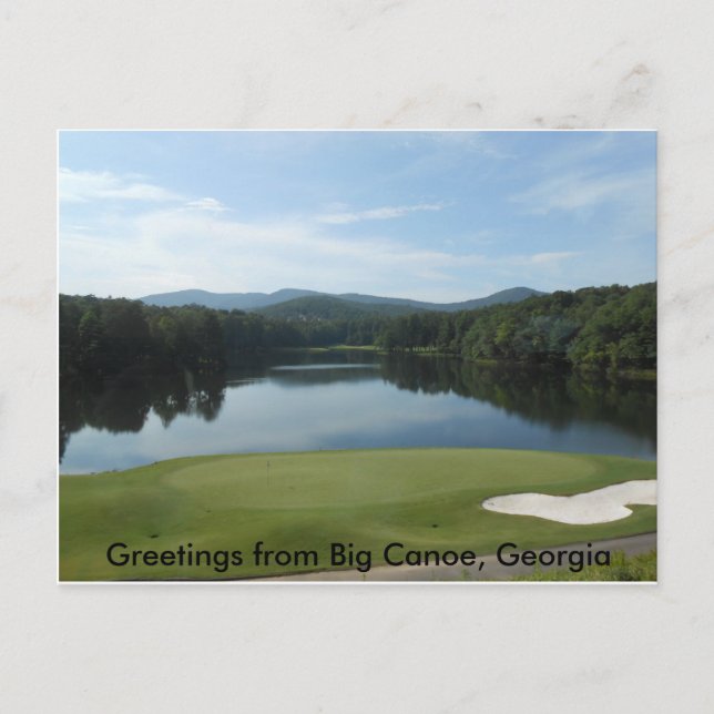 Post Card from Big Canoe Georgia (Front)