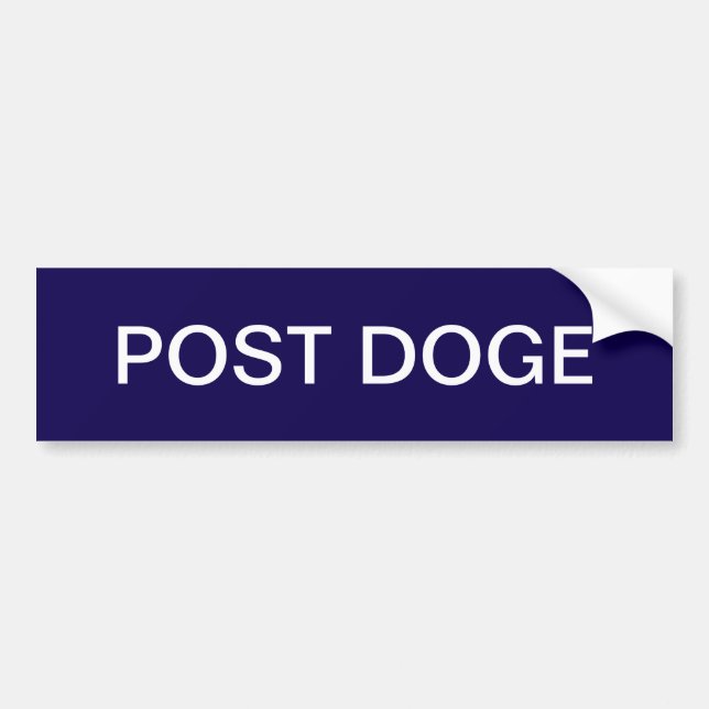 POST DOGE (deep blue/white) bumper sticker (Front)