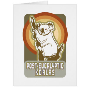 Post-Eucalyptic Koalas Vertical Card