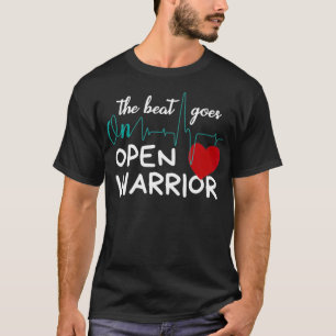 Post Heart Surgery Bypass Recovery Design Open Hea T-Shirt