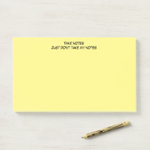Post-It Notes with Humourous Warning Message
