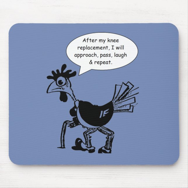 Post Knee Surgery - So Fun Mouse Pad (Front)