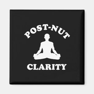 Post-nut Clarity Funny Yoga Meditation Magnet