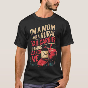 Post Office Postal Worker Postman I'M A Mum Mail T-Shirt