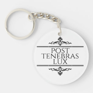 Post Tenebras Lux Key Ring