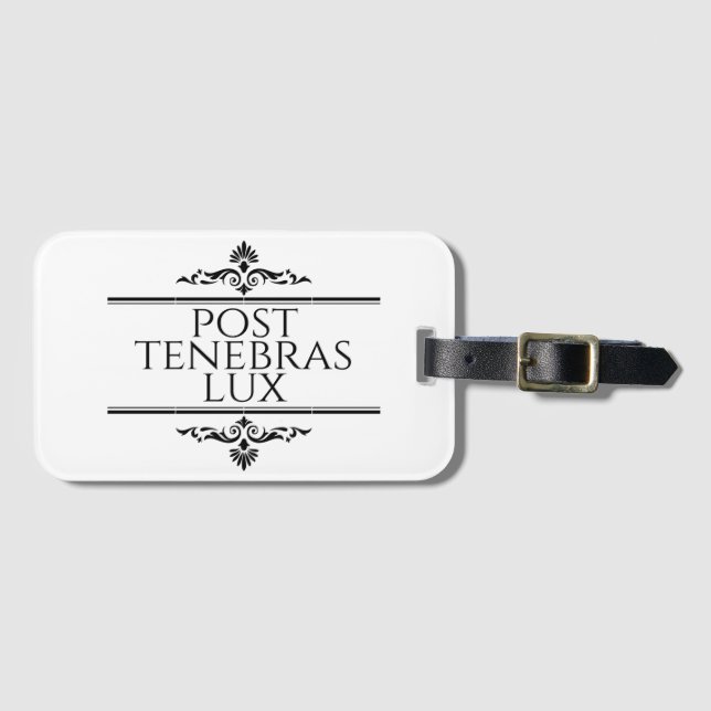 Post Tenebras Lux Luggage Tag (Front Horizontal)