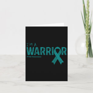 Post Traumatic Stress Disorder Awareness Warrior Card
