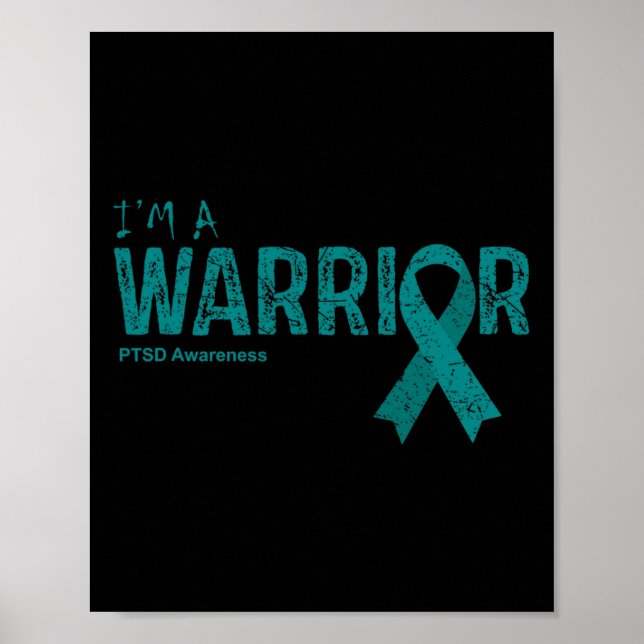 Post Traumatic Stress Disorder Awareness Warrior  Poster (Front)