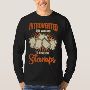 Postage Stamp Collecting for a Stamp Collector T-Shirt