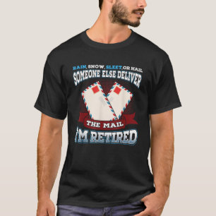 Postal Service Retirement Gift Mailman Postman Pos T-Shirt