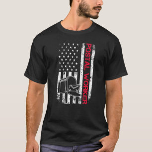 Postal Worker American Flag Patriotic Mail Carrier T-Shirt