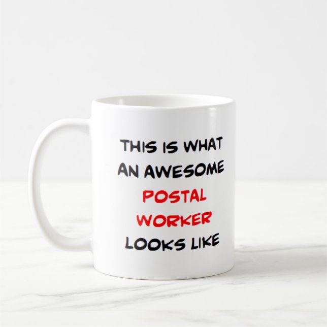 postal worker, awesome coffee mug (Left)