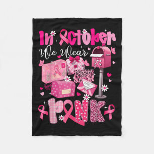 Postal Worker Breast Cancer Awareness October We W Fleece Blanket