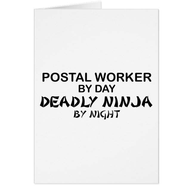 Postal Worker Deadly Ninja (Front)