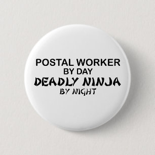 Postal Worker Deadly Ninja 6 Cm Round Badge