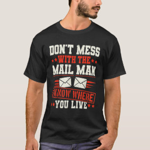Postal Worker Delivery Service Post Office Mailbox T-Shirt