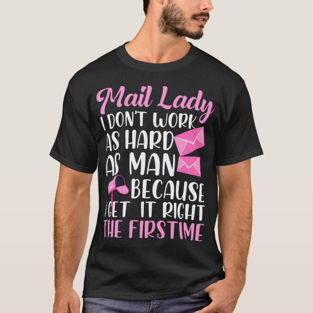 Postal Worker Funny Mail Carrier Mailman Post T-Shirt (Front)