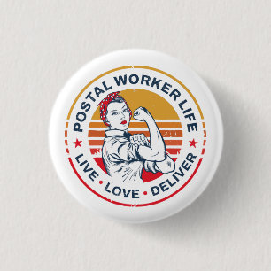 Postal Worker Life Gag Post Office Coworker  3 Cm Round Badge