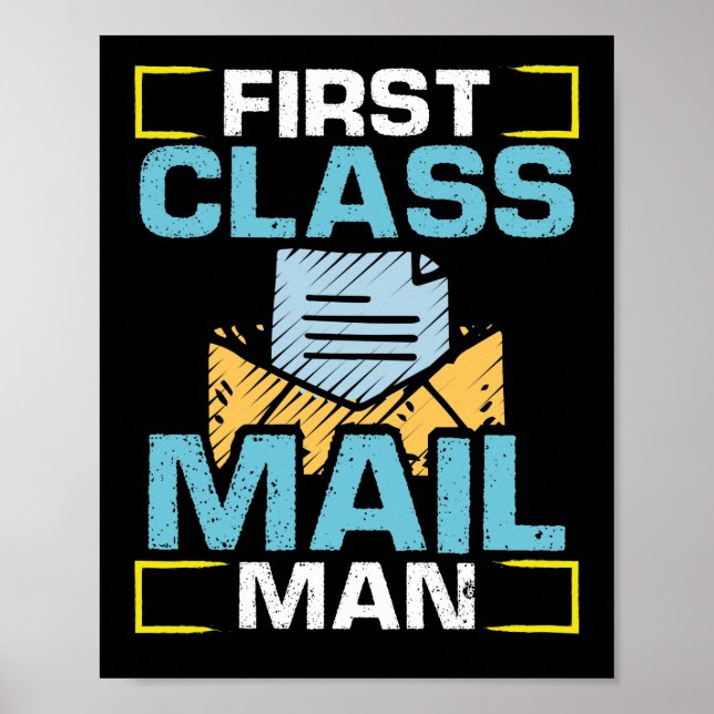 Postal Worker Mail Carrier First Class Mailman Poster (Front)