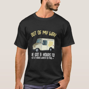 Postal Worker Mail Carrier Postman Delivery Post O T-Shirt