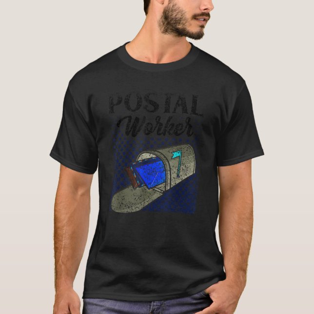Postal Worker Mailman Mail Postman Courier  T-Shirt (Front)