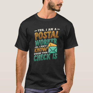 Postal Worker Post Office T-Shirt