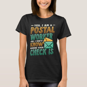 Postal Worker Post Office T-Shirt