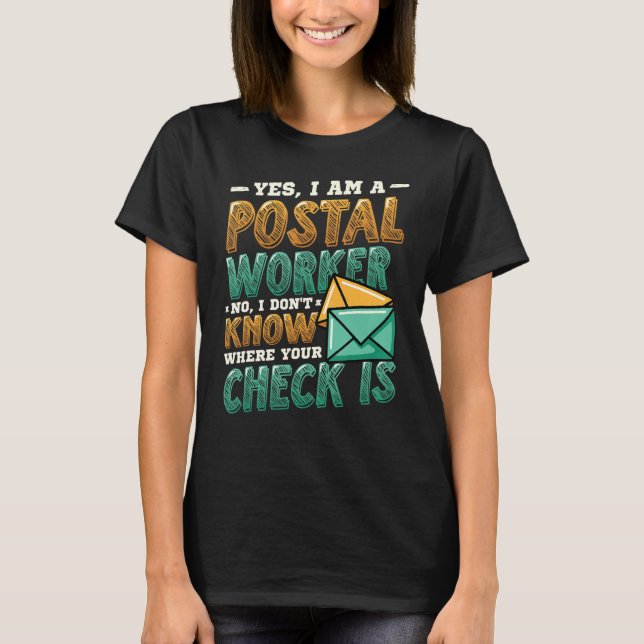 Postal Worker Post Office T-Shirt (Front)
