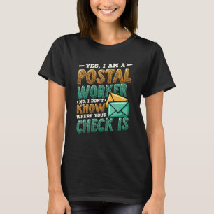 Postal Worker Post Office T-Shirt