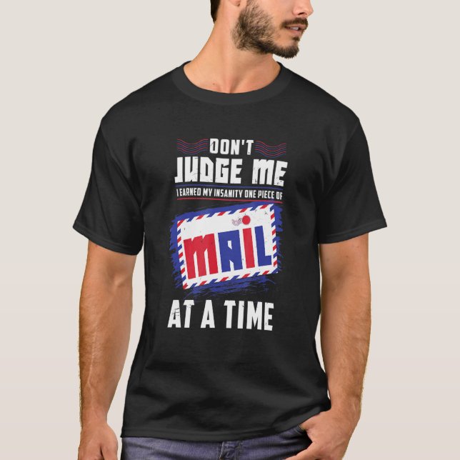 Postal Worker Postman Mailman T-Shirt (Front)